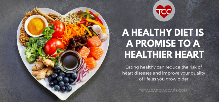 Healthy food and heart health | Total Cardiac Care by Dr Mahadevan